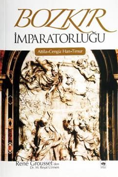 Bozkır İmparatorluğu Rene Grousset Türkçe kitap kapağı