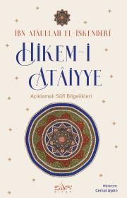 Hikem-i Atâiyye Açıklamalı Sûfi Bilgelikleri - Sufi Kitap Kitap