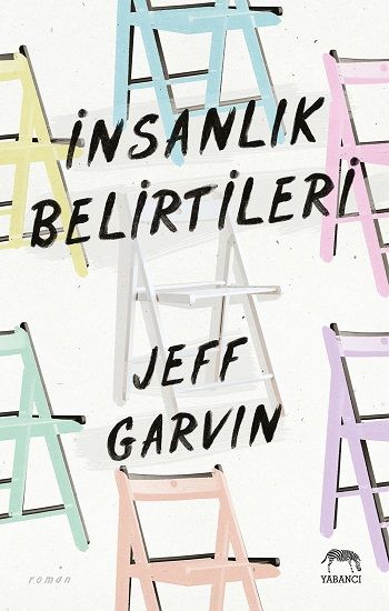 İnsanlık Belirtileri (Ciltli ) - Yabancı Yayınevi Kitap