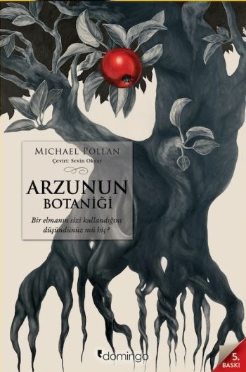Arzunun Botaniği - Michael Pollan, Doğa Bilimleri Türkçe kitap kapağı