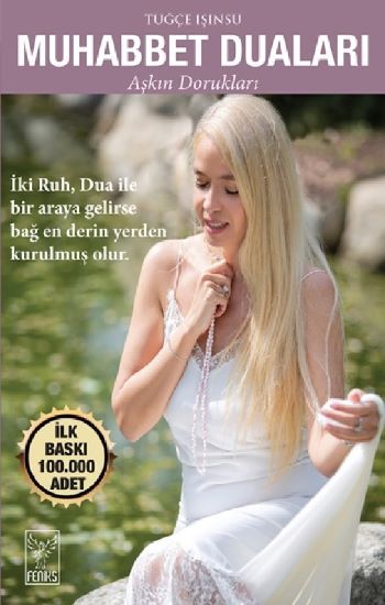 Muhabbet Duaları Aşkın Dorukları - Feniks Yayınları Kitap