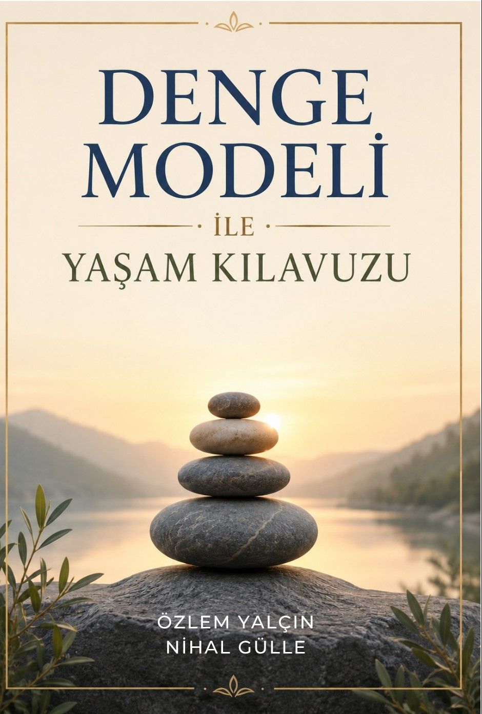 Denge Modeli İle Yaşam Kılavuzu - Rove Yayınevi Kitap