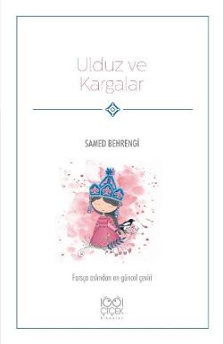Ulduz ve Kargalar - 1001 Çiçek Kitaplar Kitap