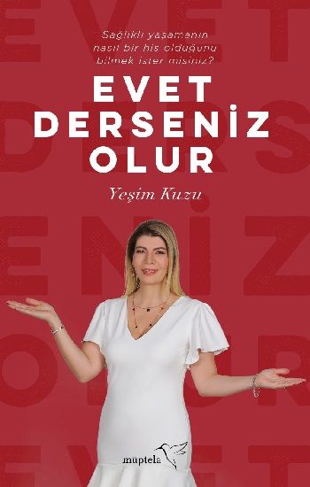 Evet Derseniz Olur - Müptela Yayınevi Kitap