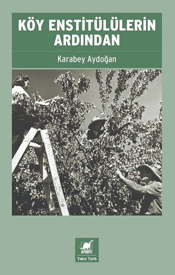 Köy Enstitülülerin Ardından - Ayrıntı Yayınları Kitap