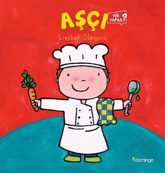 Aşçı Ne Yapar? - Domingo Yayınevi Kitap
