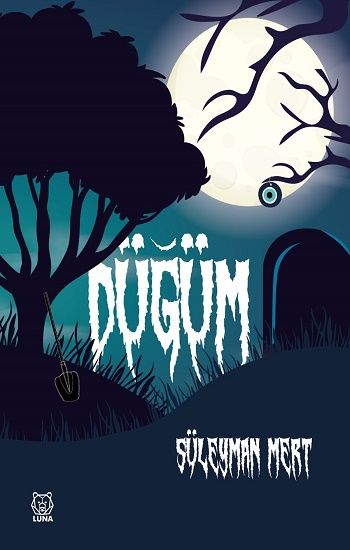 Düğüm - Luna Yayınları Kitap