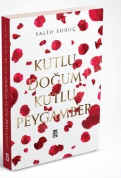 Kutlu Doğum Kutlu Peygamber - Timaş Yayınları Kitap