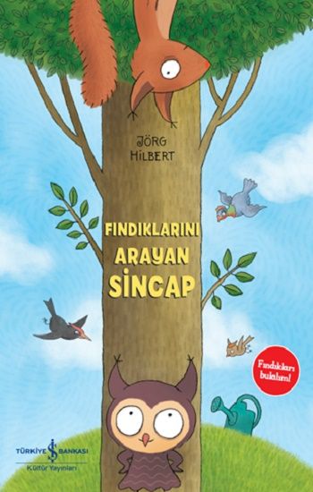 Fındıklarını Arayan Sincap - İş Bankası Kültür Yayınları Kitap