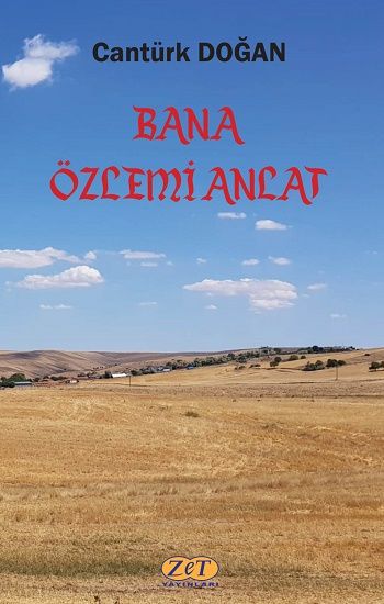 Bana Özlemi Anlat - Zet Yayınları Kitap