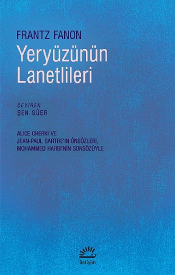 Yeryüzünün Lanetlileri - İletişim Yayınları Kitap