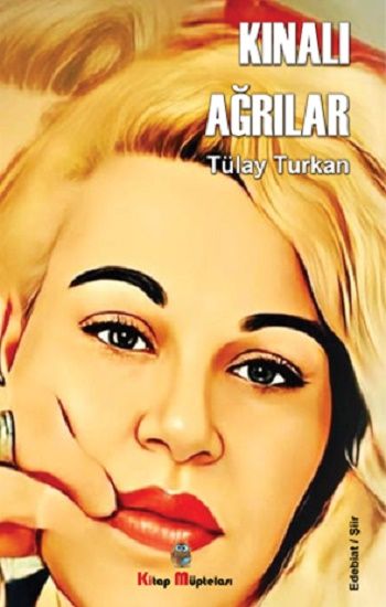 Kınalı Ağrılar - Kitap Müptelası Yayınları Kitap