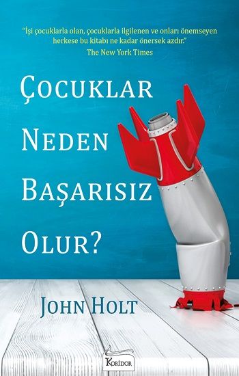 Çocuklar Neden Başarısız Olur? - Koridor Yayıncılık Kitap