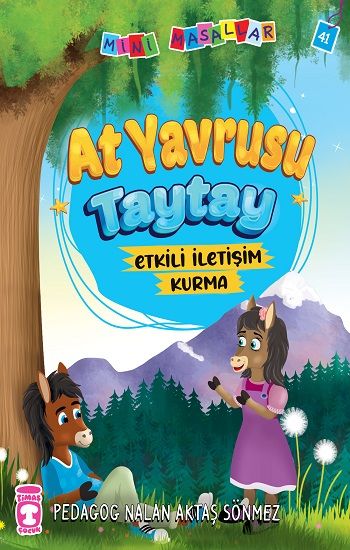 At Yavrusu Taytay - Mini Masallar 5 - Timaş Çocuk Kitap