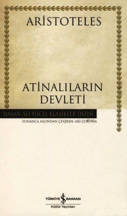 Atinalıların Devleti - İş Bankası Kültür Yayınları Kitap