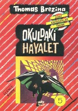 Okuldaki Hayalet - Say Çocuk Kitap