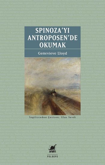 Spinoza’yı Antroposen’de Okumak - Ayrıntı Yayınları Kitap