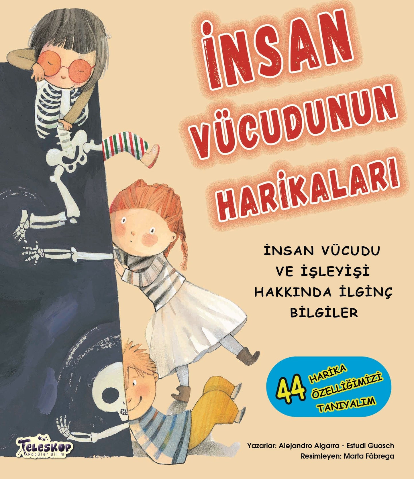 İnsan Vücudunun Harikalari - Teleskop Popüler Bilim Kitap