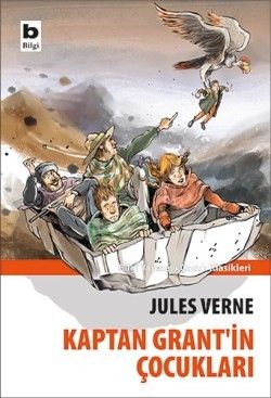 Kaptan Grant'ın Çocukları - Bilgi Yayınevi Çocuk Kitap