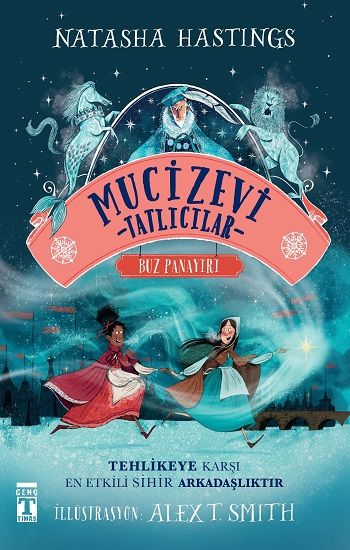 Mucizevi Tatlıcılar (Ciltli Şömizli) - Genç Timaş Kitap
