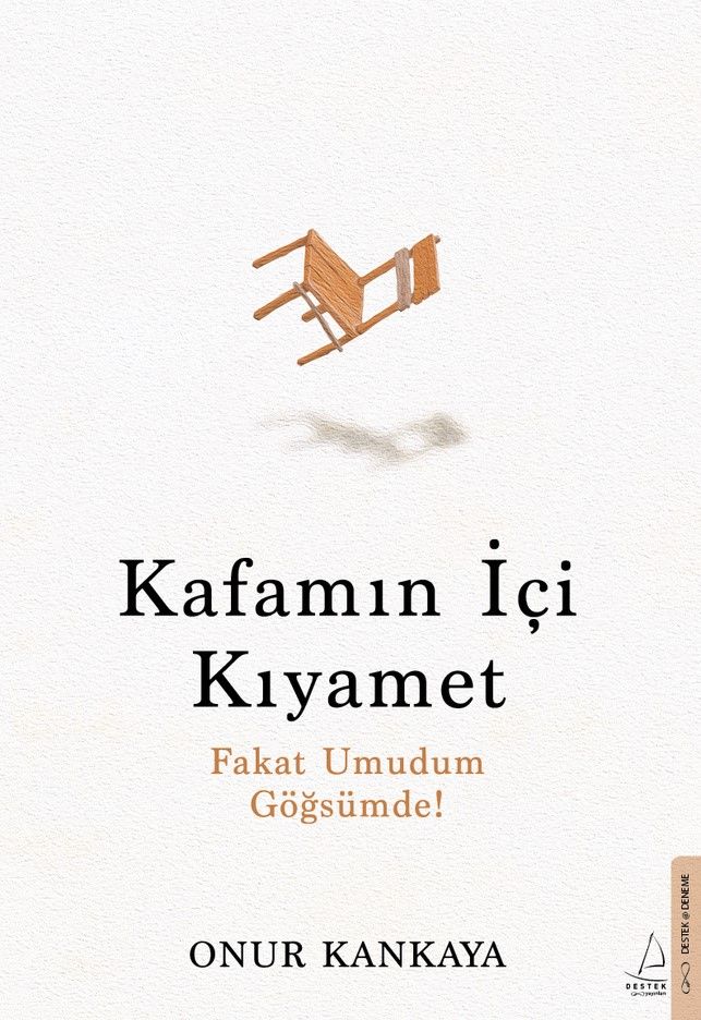 Kafamın İçi Kıyamet - Destek Yayınları Kitap