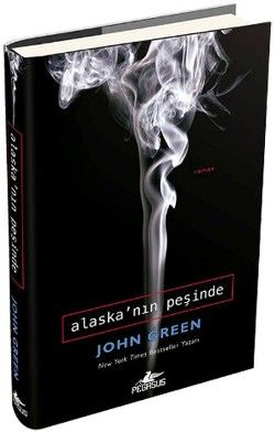 Alaska’nın Peşinde (Ciltli) - Pegasus Yayınları Kitap