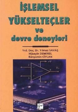 İşlemsel Yükselteçler ve Devre Deneyleri - Hüseyin Demirel, Akademik Kitaplar Türkçe kitap kapağı