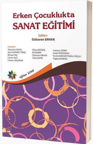 Erken Çocuklukta Sanat Eğitimi - Eğiten Kitap Kitap