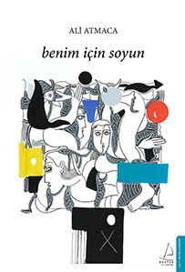 Benim İçin Soyun - Destek Yayınları Kitap