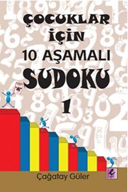 Çocuklar İçin 10 Aşamalı Sudoku 1 - Efil Yayınevi Kitap