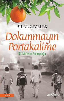 Dokunmayın Portakalime - Yediveren Yayınları Kitap