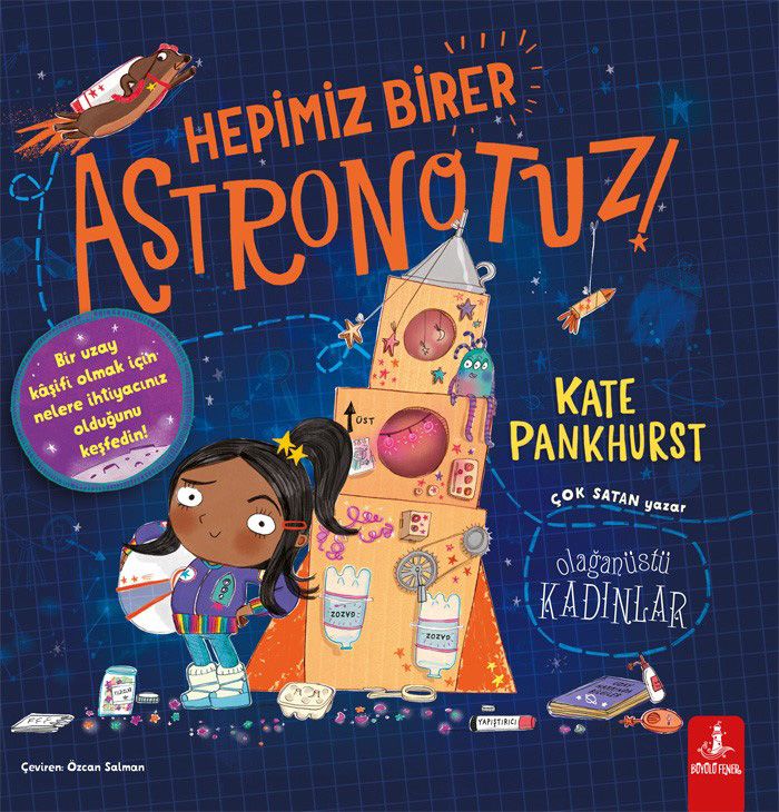 Hepimiz Birer Astronotuz! - Büyülü Fener Yayınları Kitap