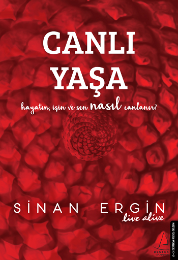 Canlı Yaşa - Destek Yayınları Kitap