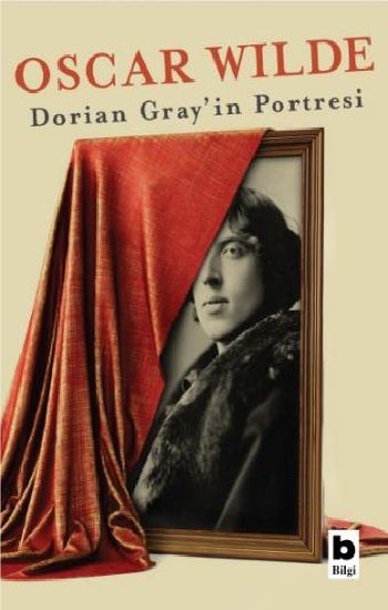 Dorian Gray'in Portresi - Bilgi Yayınevi Kitap