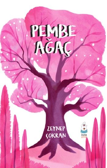 Pembe Ağaç - Luna Çocuk Yayınları Kitap