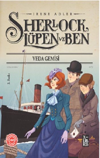 Sherlock Lupen ve Ben 12 Veda Gemisi - X-Libris Kitap