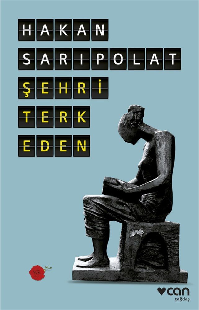 Şehri Terk Eden - Can Yayınları Kitap
