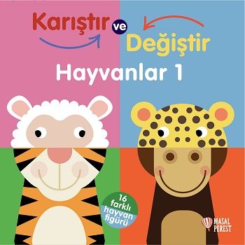 Karıştır ve Değiştir Hayvanlar 1 (Ciltli) - Masalperest Kitap