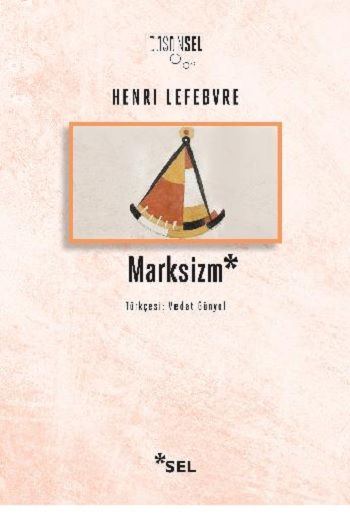 Marksizm - Sel Yayıncılık Kitap