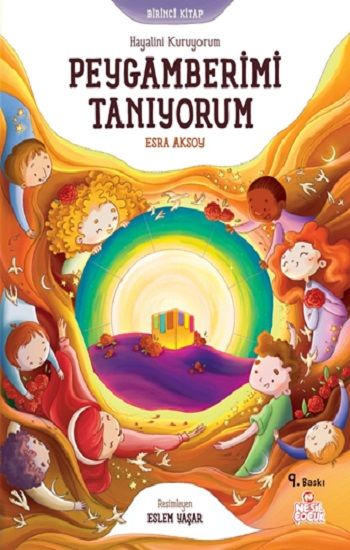 Hayalini Kuruyorum Peygamberimi Tanıyorum - Birinci Kitap - Nesil Çocuk Yayınları Kitap