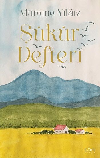 Şükür Defteri (Bez Ciltli) - Sufi Kitap Kitap