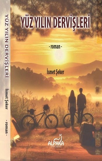Yüzyılın Dervişleri - Alpaka Yayınları Kitap