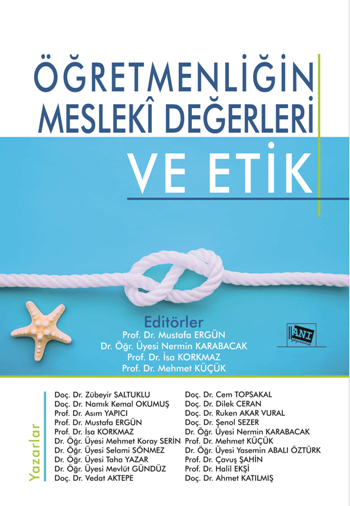 Öğretmenliğin Mesleki Değerleri ve Etik - Anı Yayıncılık Kitap
