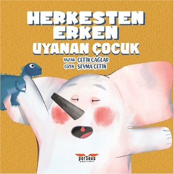 Herkesten Erken Uyanan Çocuk - Perseus Kitap