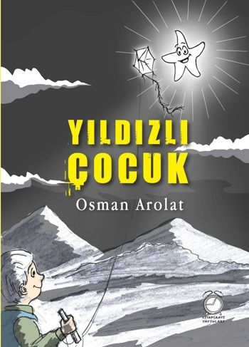 Yıldızlı Çocuk - Kitap Saati Yayınevi Kitap