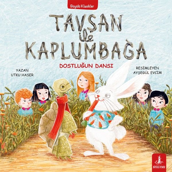 Tavşan ile Kaplumbağa - Büyülü Fener Yayınları Kitap