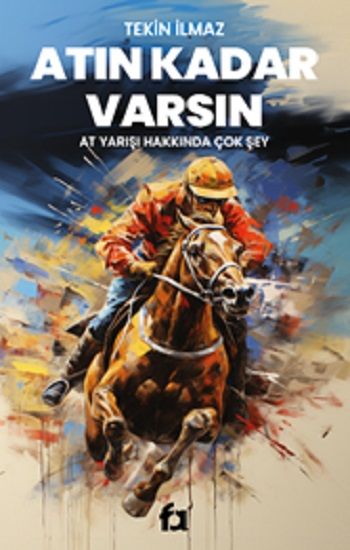 Atın Kadar Varsın - Fa Yayınları Kitap