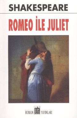 Romeo ile Juliet William Shakespeare Türkçe kitap kapağı