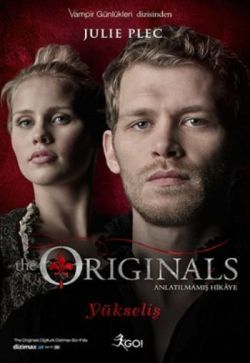 The Originals - Yükseliş - GO! Kitap Kitap