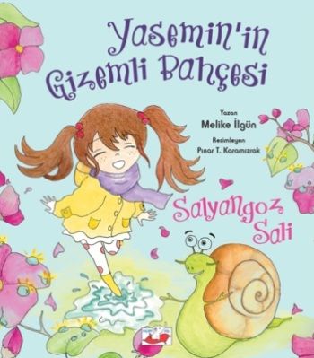Salyangoz Sali - Yasemin’in Gizemli Bahçesi - Uçanfil Özel Ürün Kitap